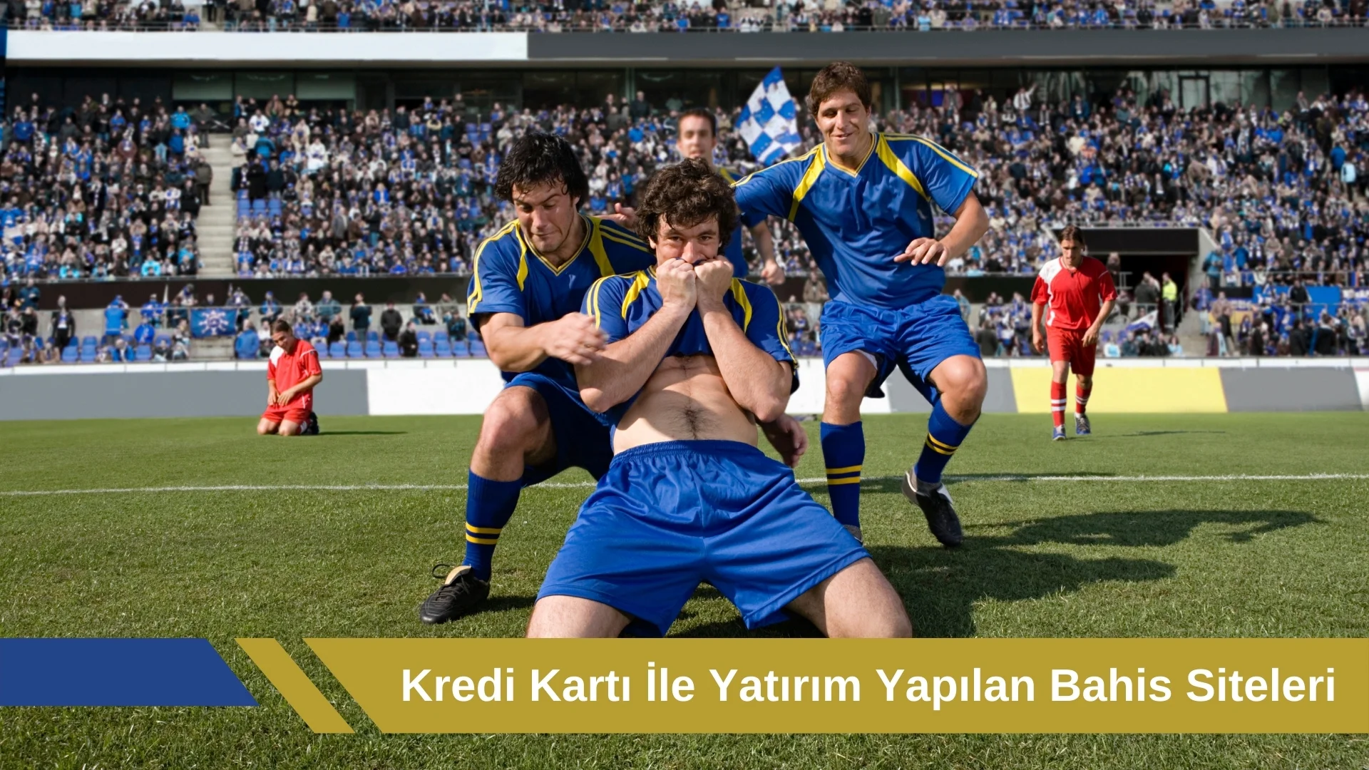 Kredi Kartı ile Yatırım Yapılan Bahis Siteleri (Güncel)
