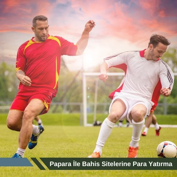 Papara ile Bahis Sitelerine Para Yatırma