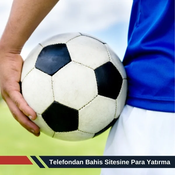 Telefondan Bahis Sitesine Para Yatırma